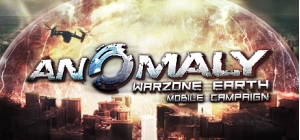 Anomaly Warzone Earth Mobile Campaign