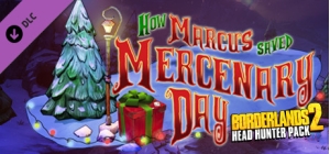 Borderlands 2: Headhunter 3: Mercenary Day
