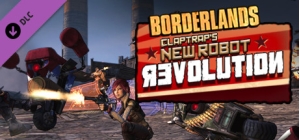 Borderlands : ClapTrap's Robot Revolution
