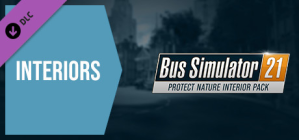 Bus Simulator 21 - Protect Nature Interior Pack