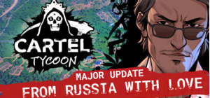 Cartel Tycoon - Early Access