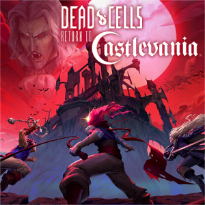 Dead Cells: Return to Castlevania