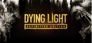 Dying Light: Definitive Edition