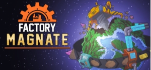 Factory Magnate