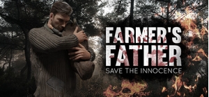 Farmer's Father: Save the Innocence