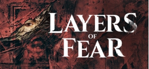 Layers of Fear