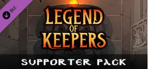 Legend of Keepers - Supporter Pack