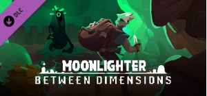 Moonlighter: Between Dimensions