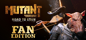 Mutant Year Zero: Road to Eden - Fan Edition 