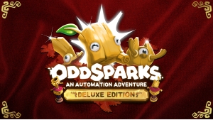 Oddsparks: An Automation Adventure – Deluxe Edition