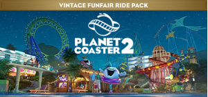 Planet Coaster 2: Vintage Funfair Ride Pack