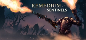 REMEDIUM: Sentinels (Early Access)