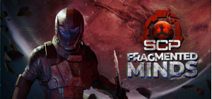 SCP: Fragmented Minds - Early Access