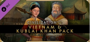 Sid Meier’s Civilization® VI - Vietnam & Kublai Khan Civilization & Scenario Pack (Epic)