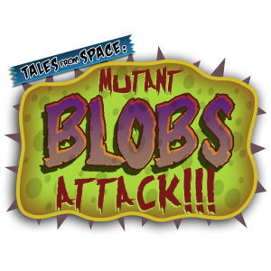 Tales From Space: Mutant Blobs Attack