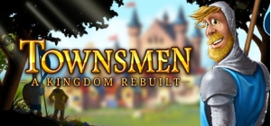 Townsmen - A Kingdom Rebuilt
