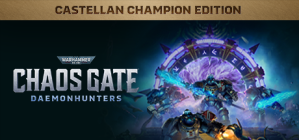 Warhammer 40,000: Chaos Gate - Daemonhunters Castellan Champion Edition - Launch
